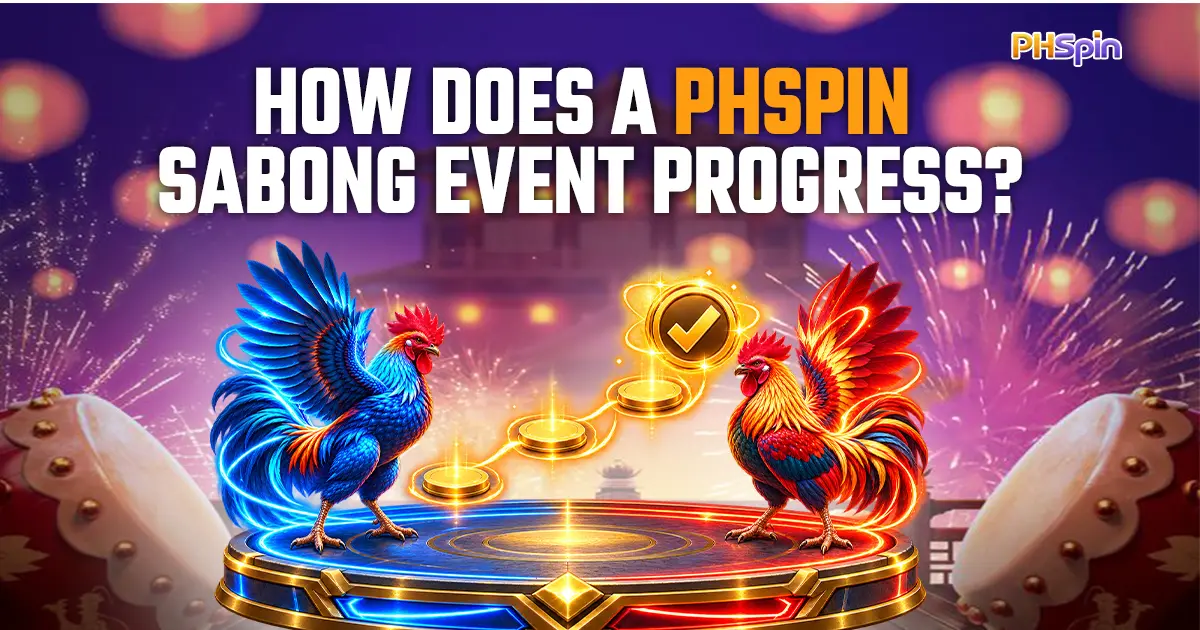 How Does a PHSpin Sabong Event Progress