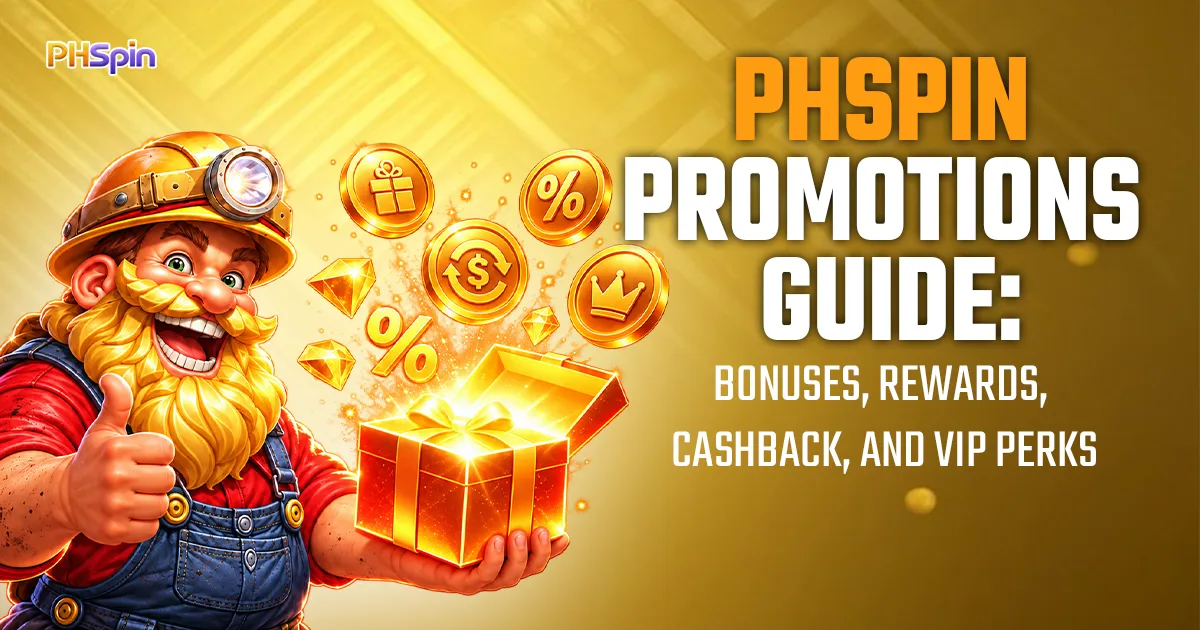 PHSpin Promotions Guide — Bonuses, Rewards, Cashback, and VIP Perks
