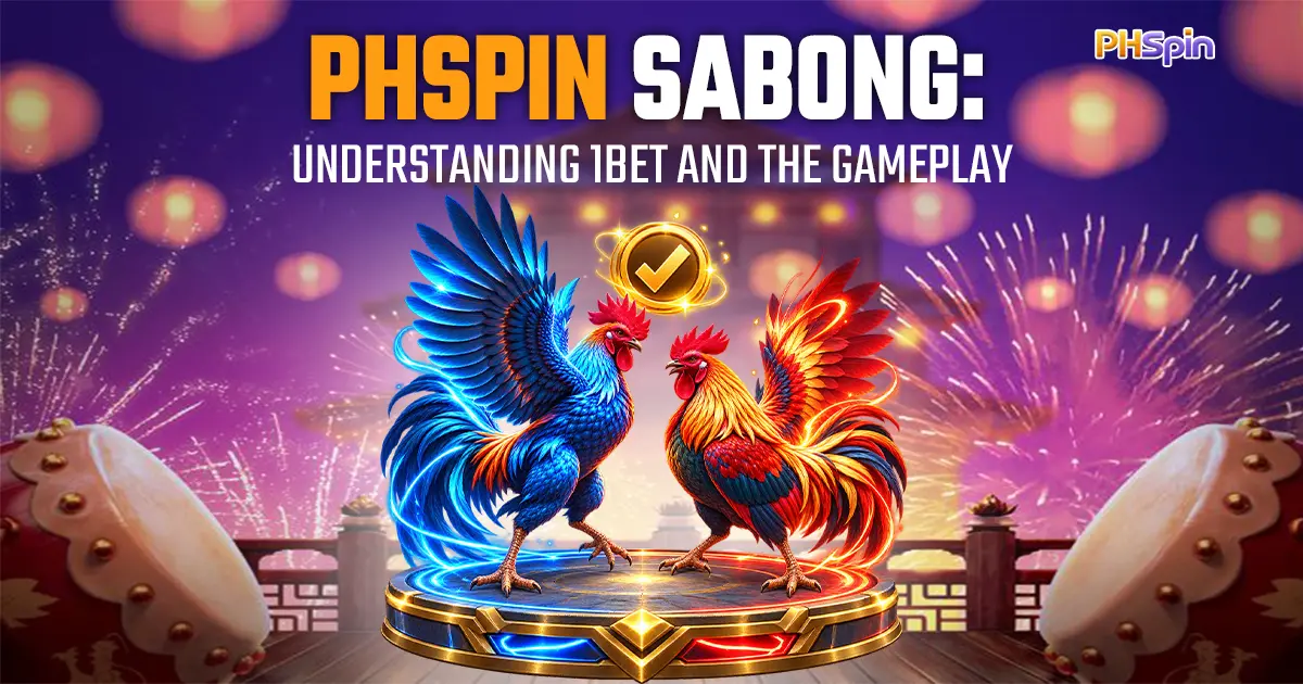 PHSpin Sabong — Understanding 1BET and the Gameplay
